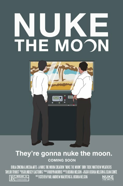 Постер фильма Nuke the Moon
