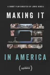 Making It in America