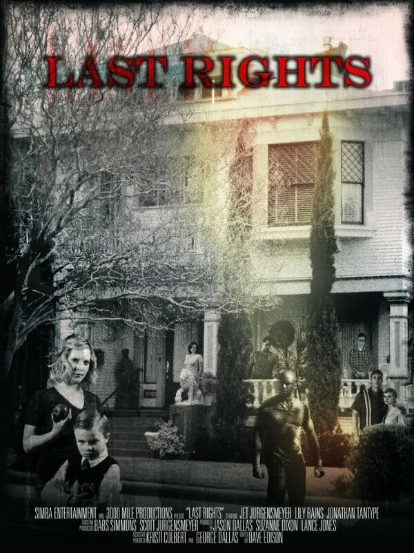 Постер фильма Last Rights the Series