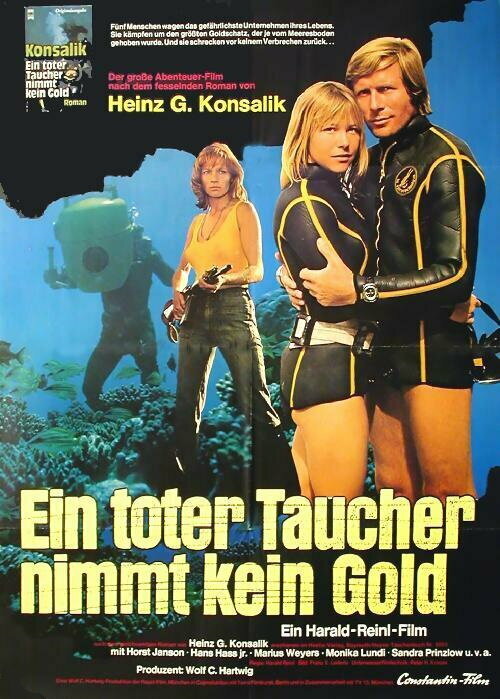 Постер фильма Ein toter Taucher nimmt kein Gold