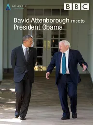 David Attenborough Meets President Obama