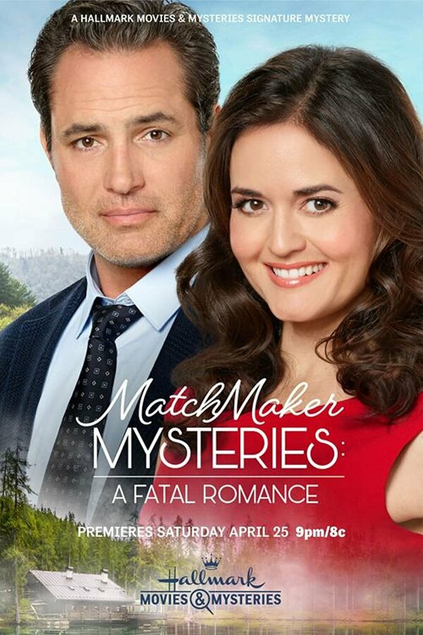 Постер фильма Matchmaker Mysteries: A Fatal Romance