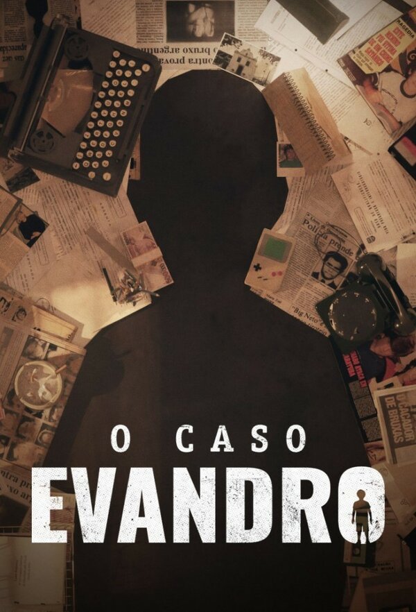Постер сериала O Caso Evandro