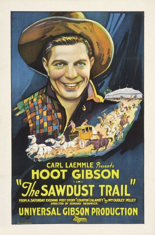 Постер фильма The Sawdust Trail