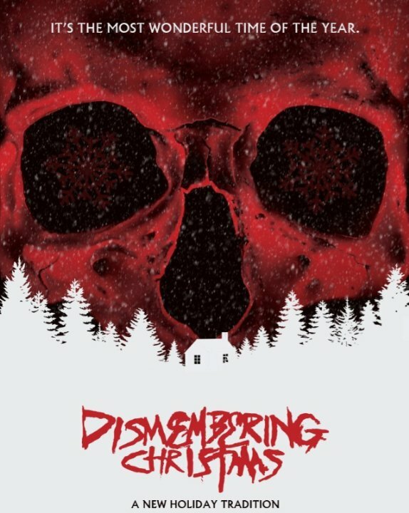 Постер фильма Dismembering Christmas