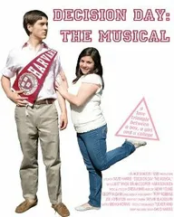 Decision Day: The Musical