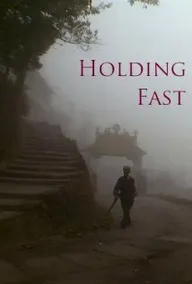 Holding Fast