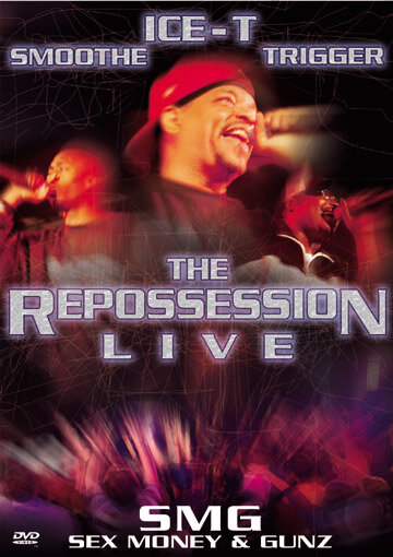 Постер фильма Ice-T & SMG: The Repossession Live