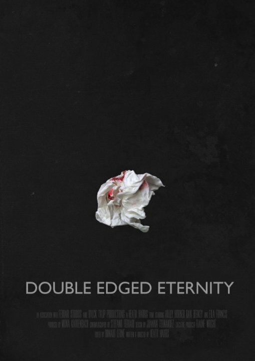 Постер фильма Double-Edged Eternity