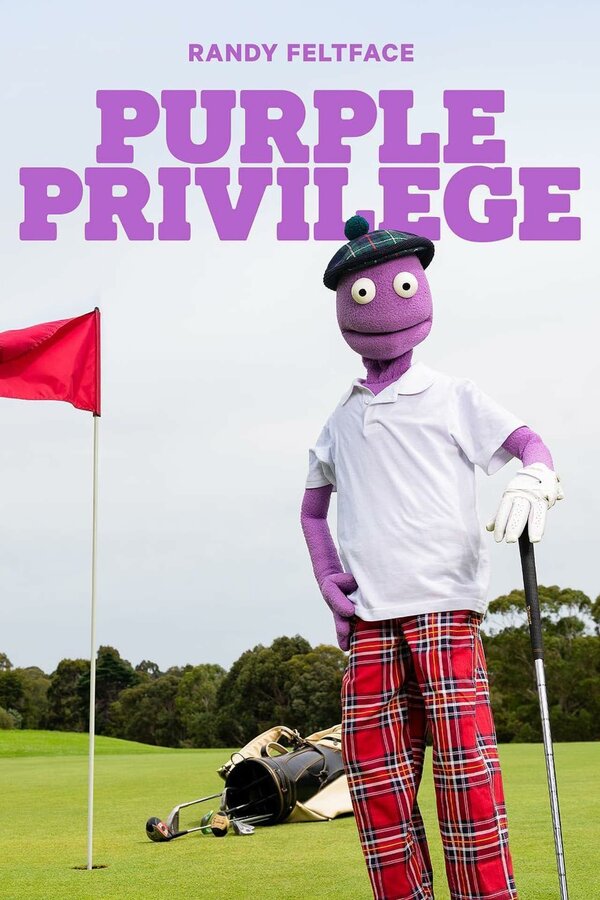 Постер фильма Randy Feltface: Purple Privilege