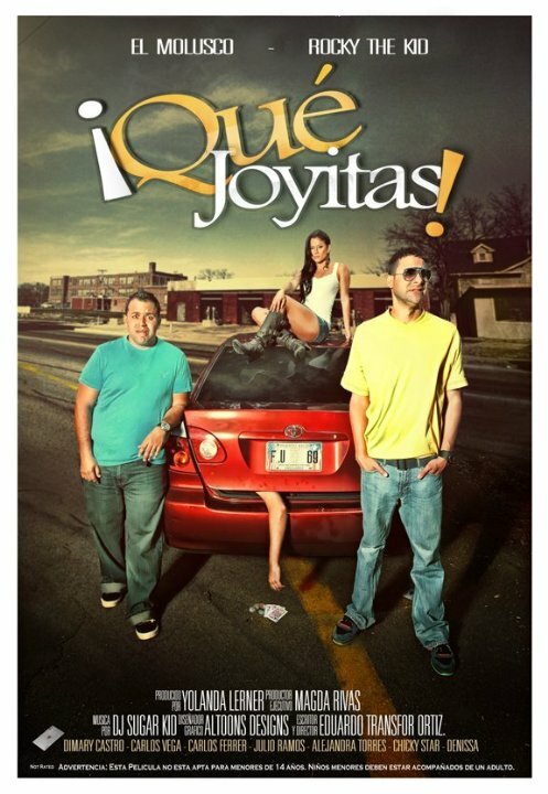 Постер фильма Qué Joyitas!