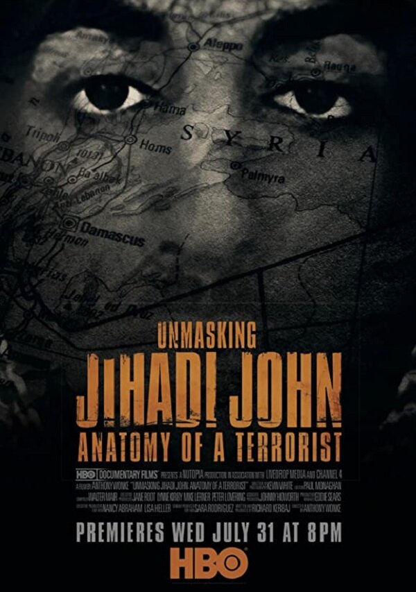 Постер фильма Unmasking Jihadi John: Anatomy of a Terrorist