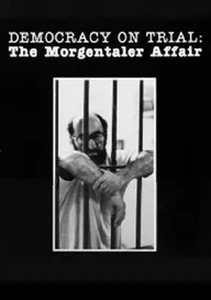 Democracy on Trial: The Morgentaler Affair