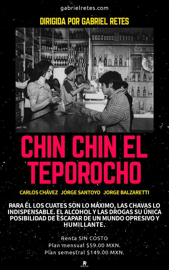 Постер фильма Chin chin el Teporocho