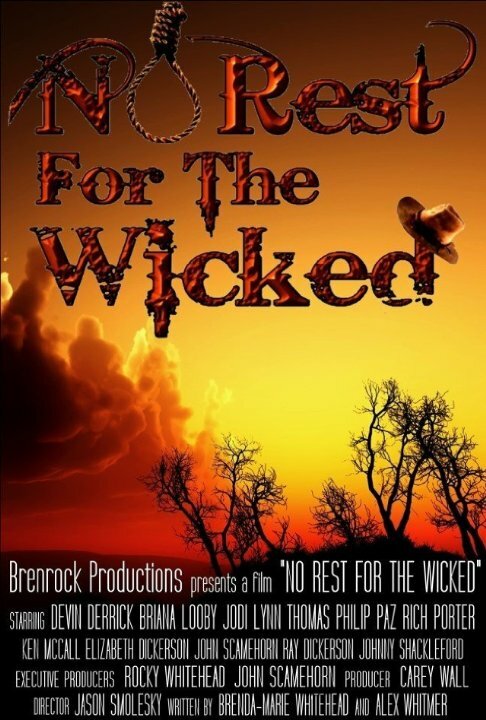 Постер фильма No Rest for the Wicked