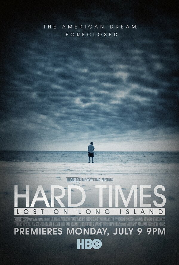 Постер фильма Hard Times: Lost on Long Island
