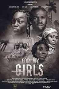 For My Girls