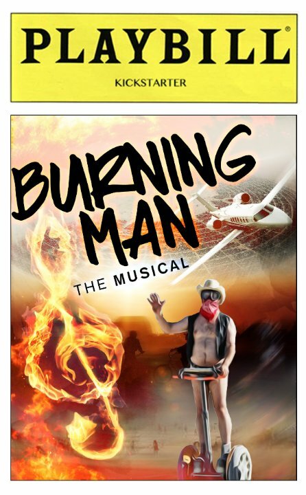 Постер фильма Burning Man the Musical