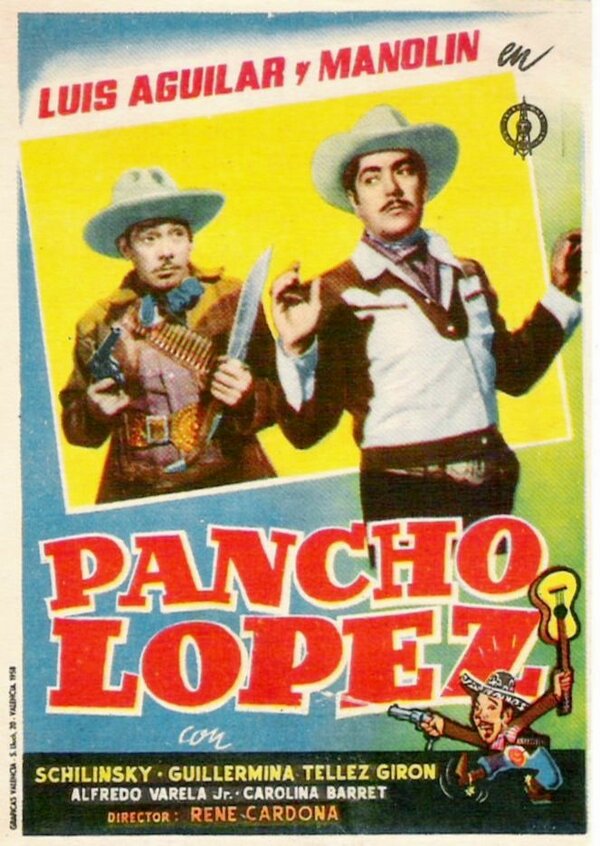 Постер фильма Pancho López