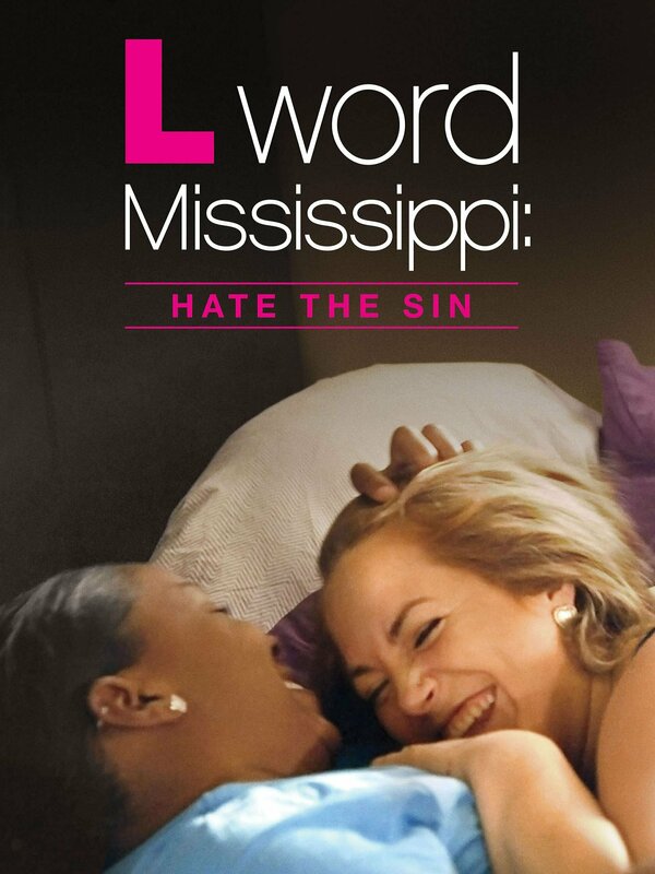 Постер фильма L Word Mississippi: Hate the Sin