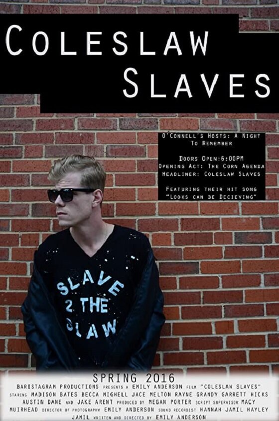 Постер фильма Coleslaw Slaves