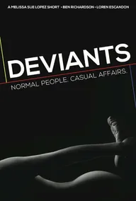 Deviants