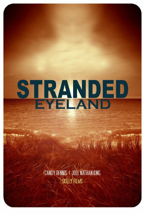 Постер фильма Stranded Eyeland