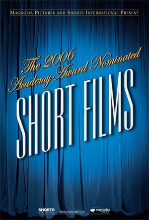 Постер фильма The 2006 Academy Award Nominated Short Films: Live Action