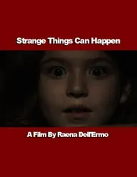 Strange Things Can Happen