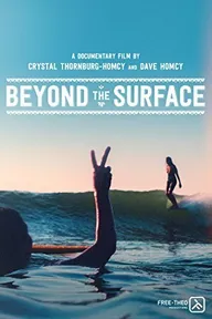 Beyond the Surface