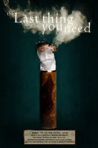 The Last Thing You Need