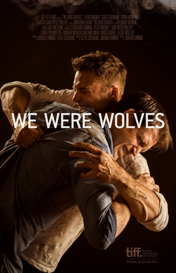 Постер фильма We Were Wolves