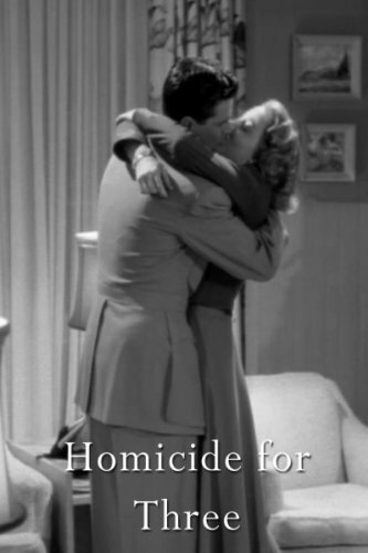 Постер фильма Homicide for Three