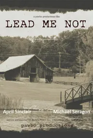 Lead Me Not