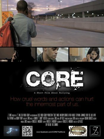 Постер фильма Core: A Short Film About Bullying