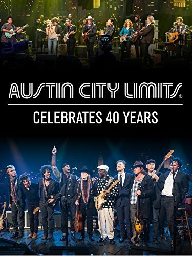 Постер фильма Austin City Limits Celebrates 40 Years
