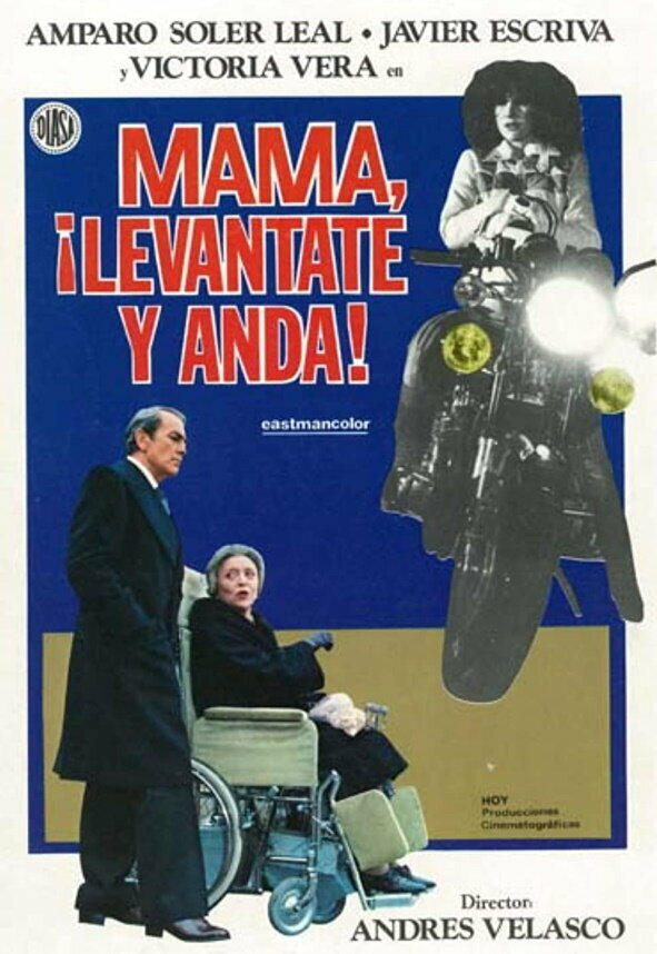 Постер фильма Mamá, levántate y anda