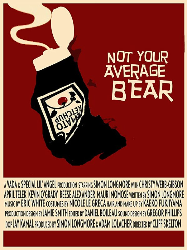 Постер фильма Not Your Average Bear