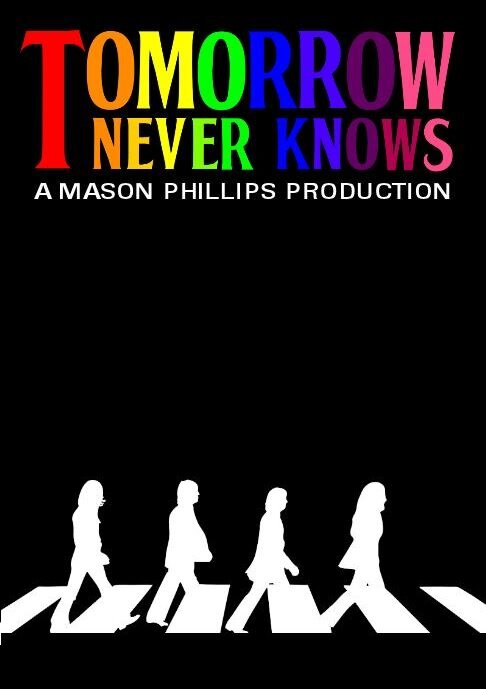 Постер фильма Tomorrow Never Knows