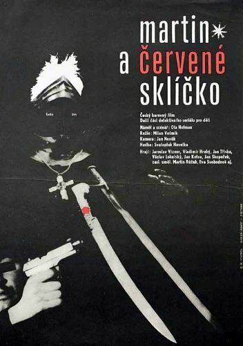 Постер фильма Martin a cervené sklícko