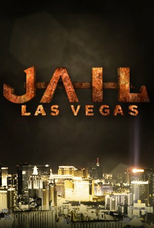 Постер сериала Jail: Las Vegas