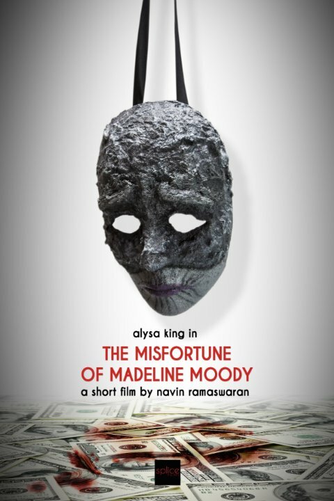 Постер фильма The Misfortune of Madeline Moody