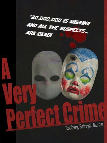 Постер фильма A Very Perfect Crime