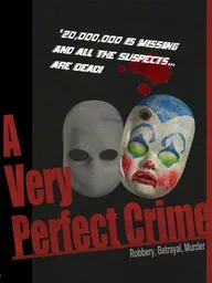 A Very Perfect Crime