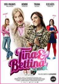Tina & Bettina: The Movie