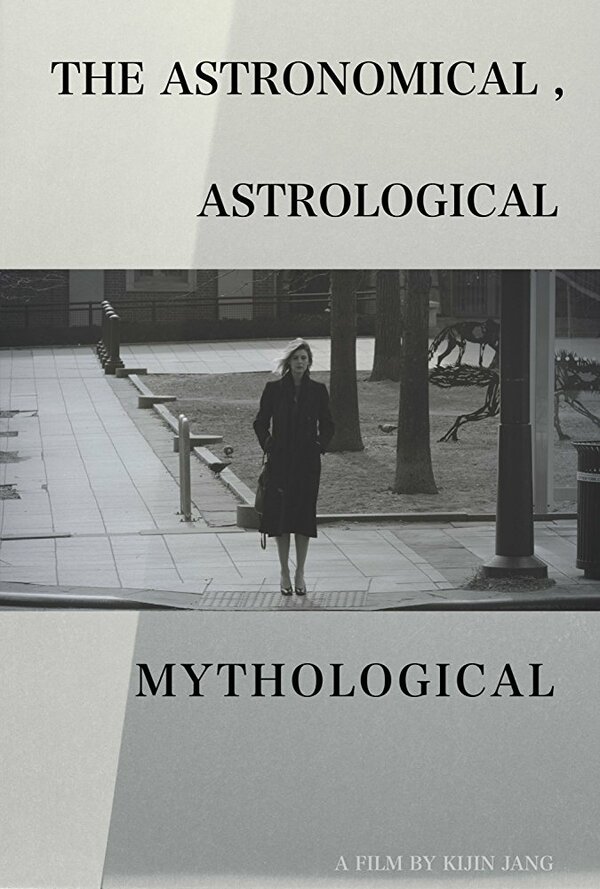 Постер фильма The Astronomical, Astrological and Mythological