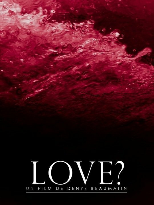Постер фильма Love?