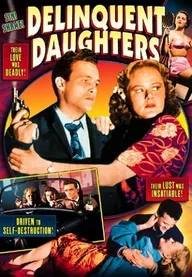 Delinquent Daughters