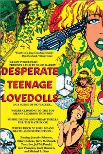 Постер Desperate Teenage Lovedolls (1984)
