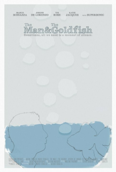 Постер фильма The Man & The Goldfish